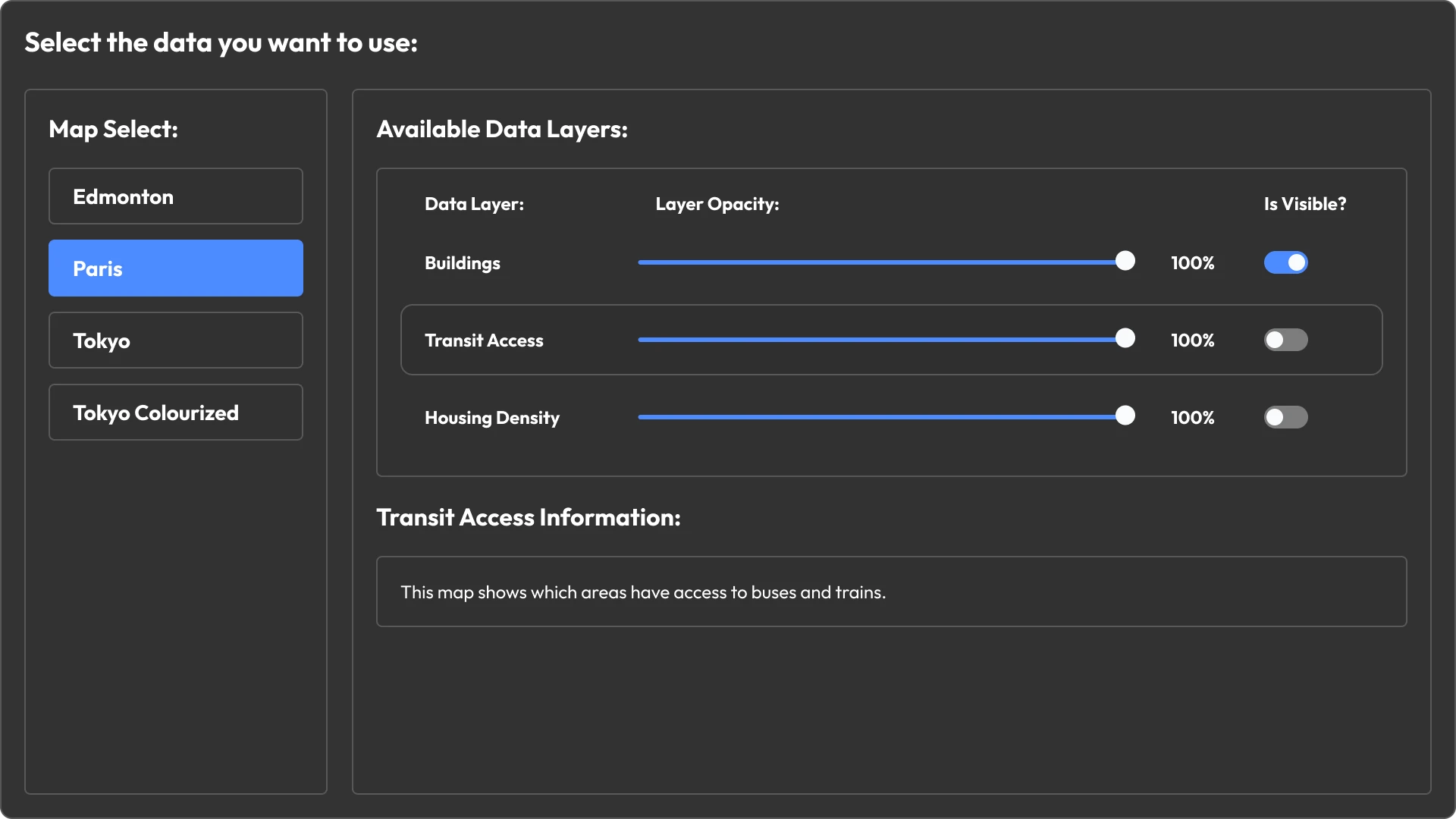 A wireframe showing a map-selection list and layer opacity toggles.